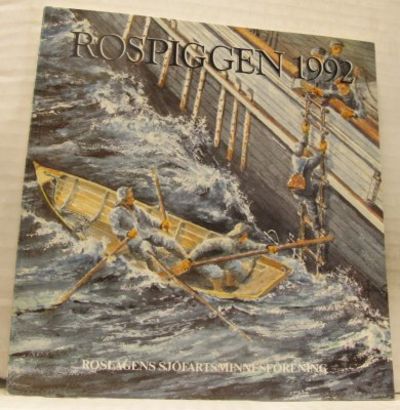 Rospiggen nr 52 1992. Årsbok för hembygden.