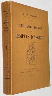 Guide ArchÃ©ologique aux Temples d&#039;Angkor by Marchal, Henri - 1928