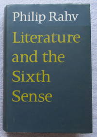 Literature and the Sixth Sense by Rahv Philip - First Edition - from Glenbower Books (SKU: 1426)
