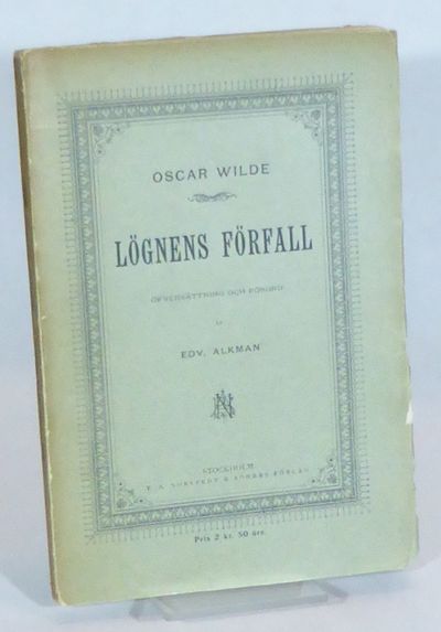 Lögnens förfall och andra uppsatser.…