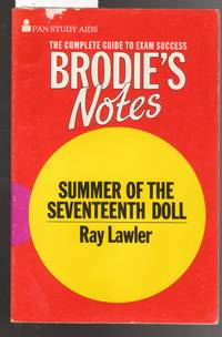 Brodie's Notes : Summer of the Seventeenth Doll By Ray Lawler