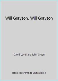 image of Will Grayson, Will Grayson