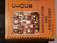 CLOCK Identification and Price Guide Book 2 by Roy Ehrhardt - June 1979