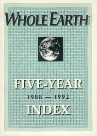image of Whole Earth Review: Five-Year Index 1988-1992