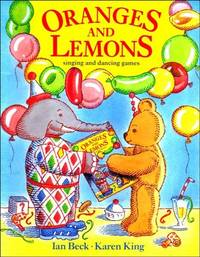 Oranges and Lemons: Musical Party Games for Children
