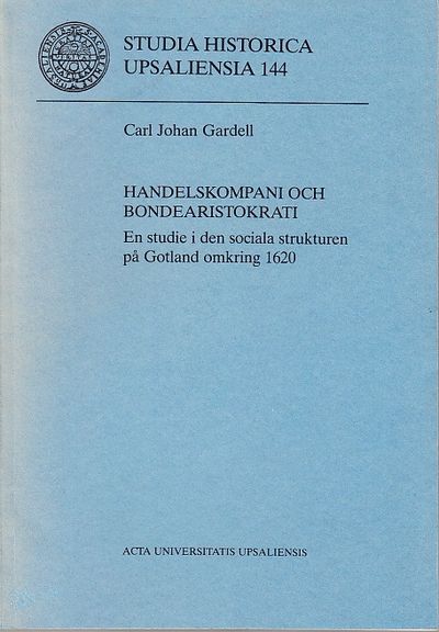 Handelskompani och bondearistokrati. En studie i…