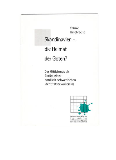 Skandinavien - die Heimat der Goten? Der…