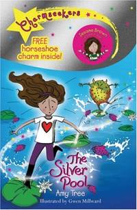 The Silver Pool: Book 2 (Charmseekers)