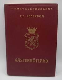 image of Vastergotland: Hembygdsbockerna Lasebocker for Skola och Hem