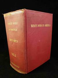Who's Who in America 1922-1923. Volume 12 by A.N. Marquis - Hardcover - 1923 - from Rob Briggs Books (SKU: 625155)