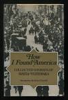 How I Found America: Collected Stories of Anzia Yezierska