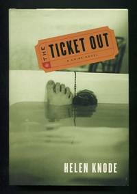 The Ticket Out by Knode, Helen - (c.2003)