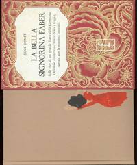 LA BELLA SIGNORINA FABER