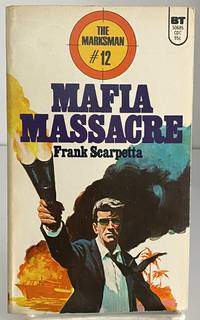 Mafia Massacre (The Marksman #12)