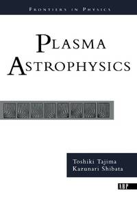 Plasma Astrophysics