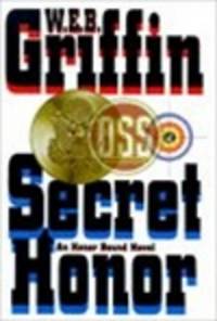 cover of Griffin, W.E.B. | Secret Honor | Signed First Edition Copy