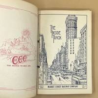 The Inside Track: A House Organ Devoted to the Best Interests of All the Employees of the Market Street Railway Company (Volume 3, Nos 1-12)
