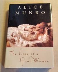 cover of THE LOVE OF A GOOD WOMAN