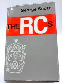 The R.C.s: A Report on Roman Catholics in Britain Today