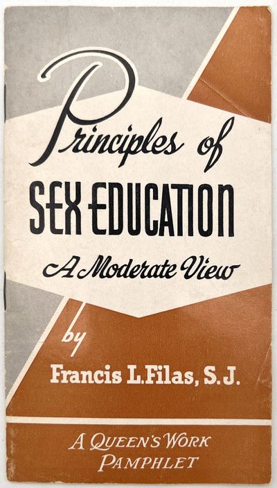 Principles of Sex Education: A Moderate View