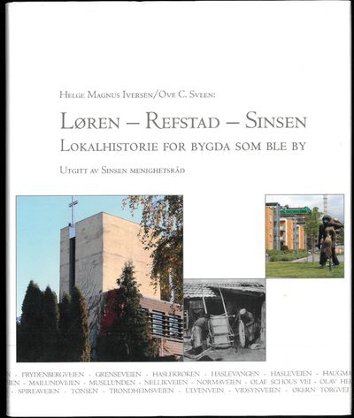 Løren - Refstad - Sinsen. Lokalhistoire for bygda…