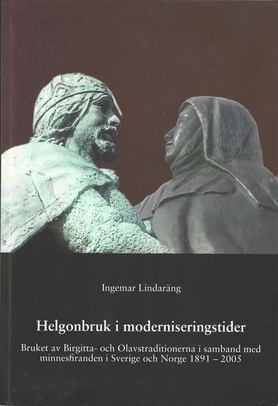 Helgonbruk i moderniseringstider. Bruket av…