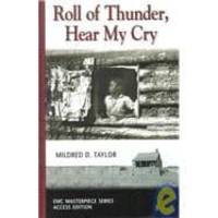 Roll of Thunder, Hear My Cry (The Emc Masterpiece Series Access Editions) by Mildred D. Taylor - 1999-02-01