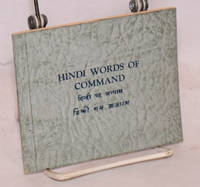 Hindi words of command; brought into use with effect from the 29th Jan. 1957