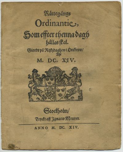 Rättegångs ordinantie, som effter thenna dagh…