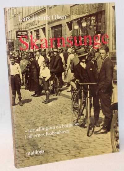 Skarnsunge - fortælling om en barndom i 30'ernes…