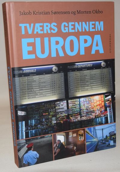 Tværs gennem Europa.