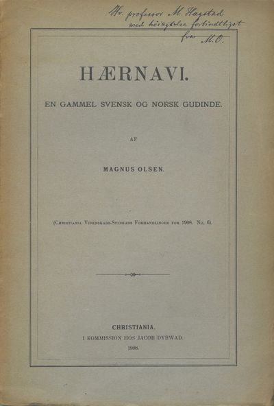 Hærnavi. En gammel svensk og norsk gudinne.