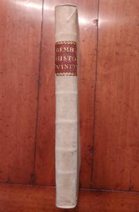 Della Historia Vinitiana (Libri XII) by Pietro Bembo - First - 1552 - from Setton Book Collection (SKU: 91)