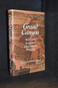 Grand Canyon; Solving Earth's Grandest Puzzle