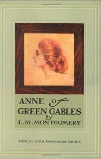 Anne of Green Gables, 100th Anniversary Edition