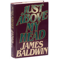 Just Above My Head by Baldwin, James - 1979