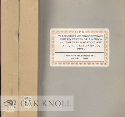 TRANSCRIPT OF PROCEEDINGS UNITED STATES OF AMERICA vs. PARENTS MAGAZINE AND A.C. McCLURG AND CO