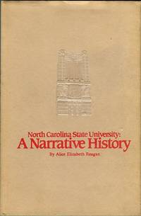 North Carolina State University: A Narrative History