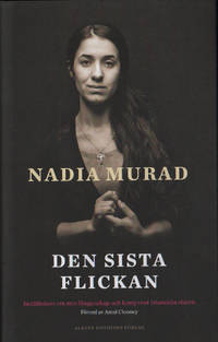 DEN SISTA FLICKAN. Berättelsen om min fångenskap…