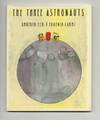 The Three Astronauts - 1st US Edition/1st Printing
