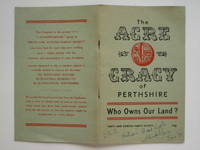 The acreocracy of Perthshire: who owns our land? by Perth and Kinross Fabian Society - 1975