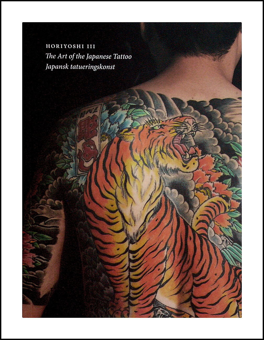 Japansk tatueringskonst av Horiyoschi III = The art of the
