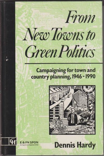 From New Towns to Green Planning. Campaigning for…