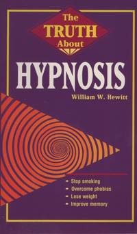 image of THE TRUTH ABOUT HYPNOSIS