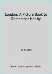 image of London: A Picture Book to Remember Her by