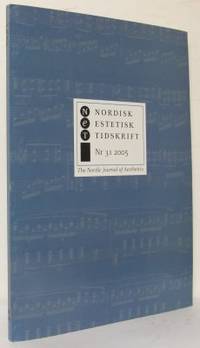 nordisk estetisk tidskrift Nr 31. 2005.
