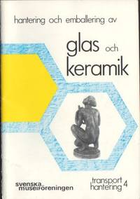 Hantering och emballering av glas och keramik.