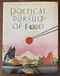 The Poetical Pursuit Of Food: Japanese Recipes for American Cooks