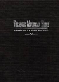 Treasure Mountain Home: Park City Revisited