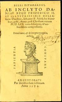 Belli Dithmarsici, ab inclyto Daniae rege…